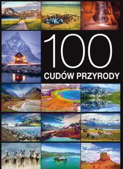 100 cudów przyrody - Izabela Wojtyczka
