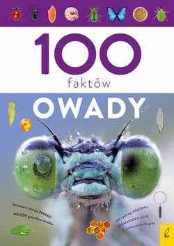 100 faktów Owady - Opracowanie Zbiorowe