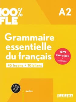 100% FLE Grammaire essentielle du francais A2 książka + zawartość online ed. 2024 - Ludvine Glaud
