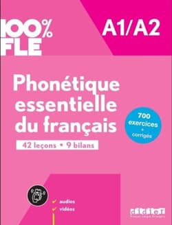 100% FLE Phonetique essentielle du franc. A1/A2... - Kamoun Chaneze, Delphine Ripaud