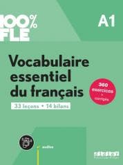 100% FLE - Vocabulaire essentiel du franacis A1 - Praca zbiorowa