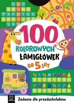 100 kolorowych łamigłówek. Zadania dla przedszkolaków. Od 5 lat - Beata Karlik