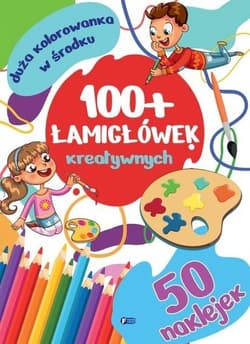 100+ łamigłówek kreatywnych z naklejkami