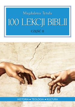 100 lekcji Biblii Część 2