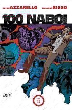 100 Naboi, tom 2 - Brian Azzarello, Risso Eduardo