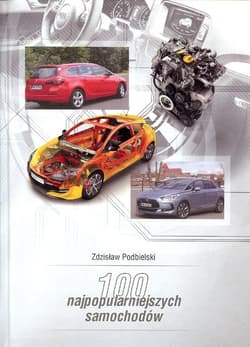 100 najpopularniejszych samochodów - Zdzisław  Podbielski