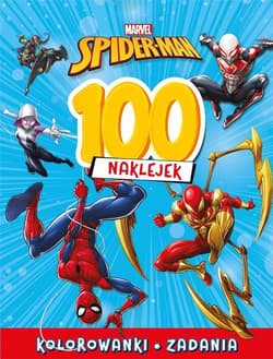 100 naklejek. Marvel Spider-Man - Praca zbiorowa