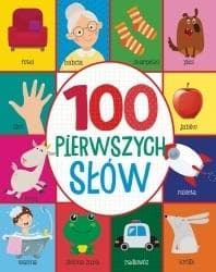 100 pierwszych słów - Praca zbiorowa