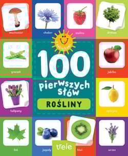 100 pierwszych słów z naklejkami. Rośliny