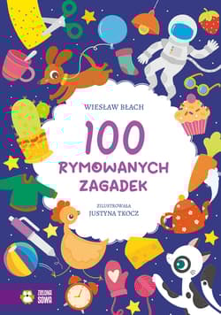 100 rymowanych zagadek - Błach Wiesław