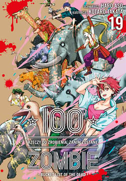 100 rzeczy do zrobienia, zanim zostanę zombie. Tom 19