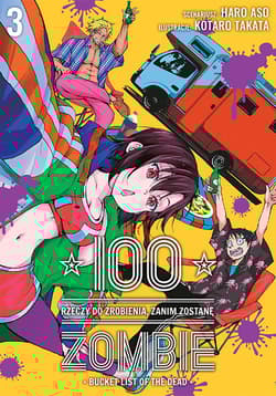 100 rzeczy do zrobienia, zanim zostanę zombie. Tom 3 - Takat Koutarou