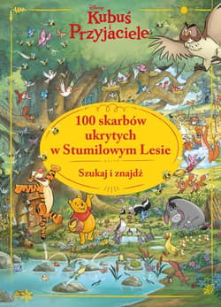 100 skarbów ukrytych w Stumilowym Lesie - Andrea Greppi