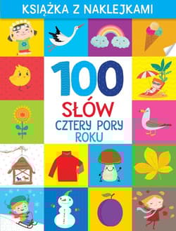100 słów Cztery pory roku Książka z naklejkami