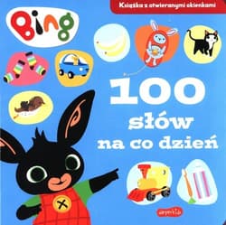 100 słów na co dzień. Bing. Książka z otwieranymi okienkami - Opracowanie Zbiorowe