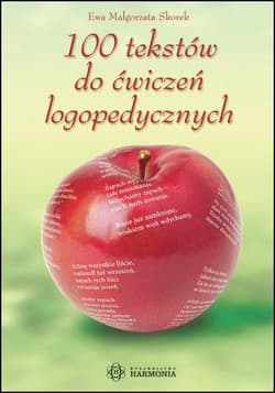100 tekstów do ćwiczeń logopedycznych - Ewa Małgorzata Skorek