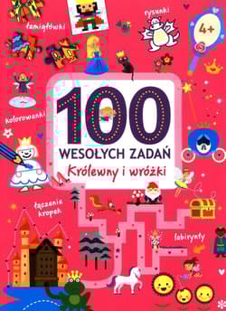 100 wesołych zadań. Królewny i wróżki
