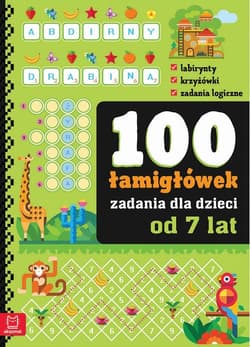 100 zadań - łamigłówki dla dzieci od 6 lat - Bogusław Michalec