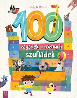 100 zagadek z różnych szufladek - Opracowanie Zbiorowe