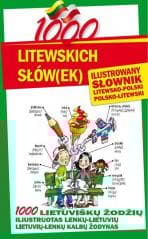 1000 litewskich słów(ek). Ilustrowany słownik - Praca zbiorowa
