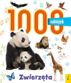 1000 naklejek Zwierzęta - Opracowanie Zbiorowe