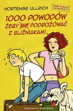 1000 powodów, żeby (nie) podróżować z bliźniakami