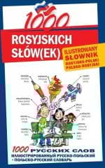 1000 rosyjskich słów(ek). Ilustrowany słownik... - Praca zbiorowa
