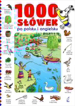 1000 słówek po polsku i angielsku - Opracowanie Zbiorowe