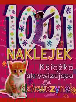1001 naklejek Książka aktywizująca dla dziewczynek