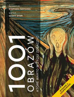 1001 obrazów. które warto w życiu zobaczyć wyd. 4 - Opracowanie Zbiorowe