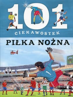 101 ciekawostek Piłka nożna - Domin  guez Niko