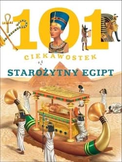 101 ciekawostek Starożytny Egipt - Talavera Estelle