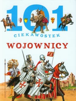 101 ciekawostek Wojownicy - Domin  guez Niko