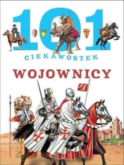 101 ciekawostek Wojownicy - Domin  guez Niko