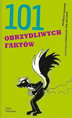 101 obrzydliwych faktów - Mathilda Masters