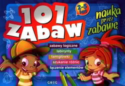 101 zabaw nauka przez zabawę - Ewa Sajek, Małgorzata Mianowska