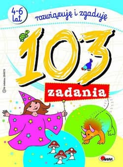 103 zadania. Rozwiązuję i zgaduję - Czarnecka Jolanta