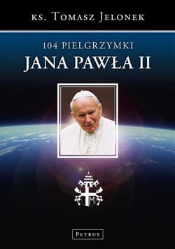 104 Pielgrzymki Jana Pawła II - Jelonek Tomasz