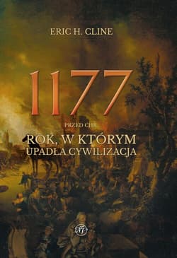 1177 przed Chr. Rok (wydanie rozszerzone) - Cline Eric H.