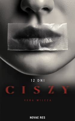 12 dni ciszy - Vera Wilcza