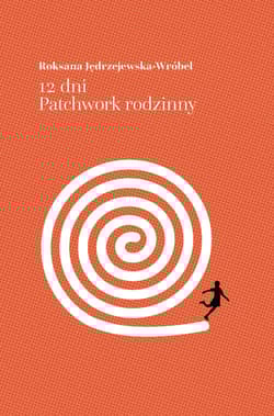 12 dni Patchwork rodzinny - Jędrzejewska-Wróbel Roksana