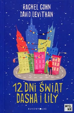 12 dni świąt Dasha i Lily - Rachel Cohn, David  Levithan