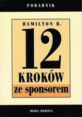 12 kroków ze sponsorem - B. Hamilton