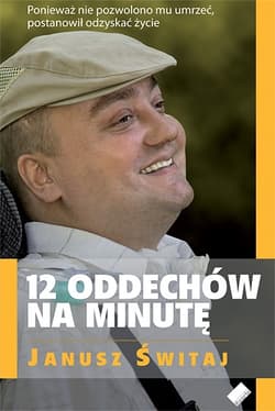 12 oddechów na minutę - Janusz Świtaj