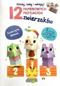 12 papierowych przyjaciół... Zwierzęta domowe - Praca zbiorowa