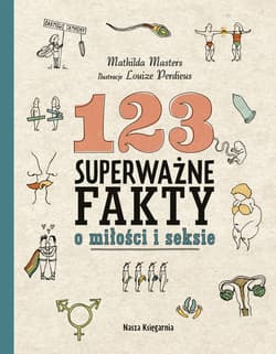 123 superważne fakty o miłości i seksie - Mathilda Masters