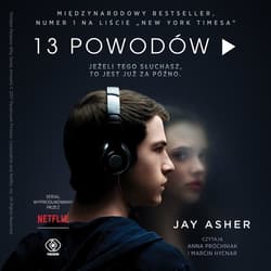 13 powodów - audiobook - Jay Asher