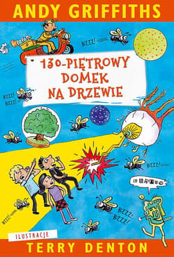 130-piętrowy domek na drzewie - Andy Griffiths, Terry Denton