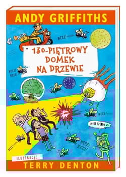 130-piętrowy domek na drzewie - Andy Griffiths, Terry Denton