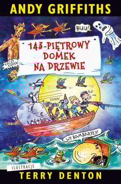 143-piętrowy domek na drzewie. Domek na drzewie. Tom 11 - Terry Denton, Andy Griffiths
